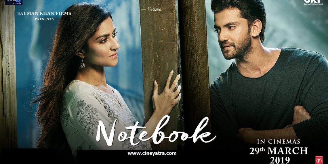 रिव्यू-ओस में भीगी ‘नोटबुक’