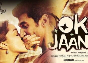 रिव्यू-‘ओके जानू’ टाटा बाय बाय…!