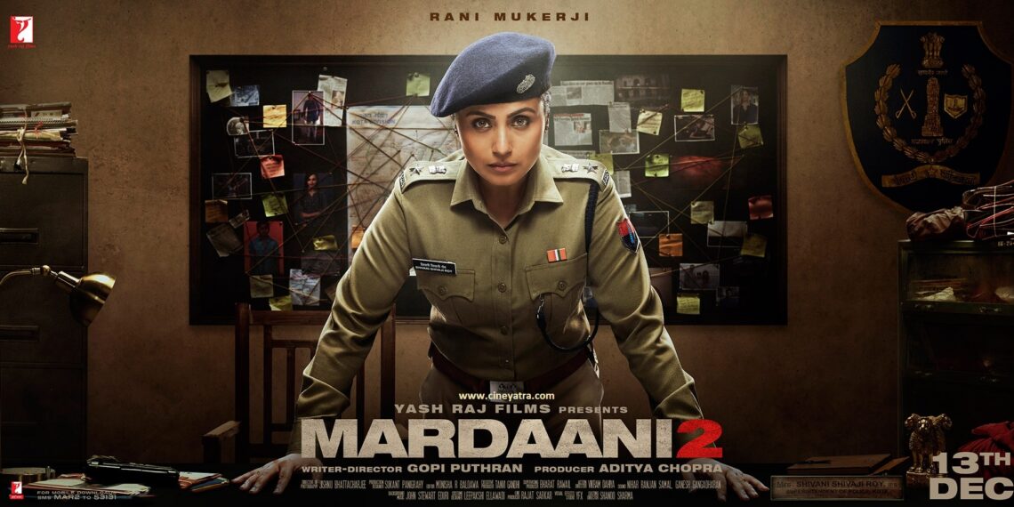 रिव्यू-कड़वे हालात दिखाती है ‘मर्दानी 2’