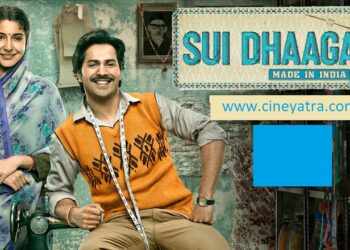 रिव्यू-‘सुई धागा’ में सब बढ़िया है