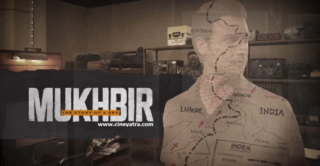 वेब-रिव्यू : पाकिस्तान जाने को राज़ी हुए ‘मुखबिर’ की उम्दा कहानी