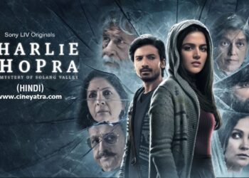 वेब-रिव्यू : गुमनाम कातिल की तलाश में निकली ‘चार्ली चोपड़ा’
