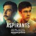 वेब-रिव्यू : मिलने और बिछड़ने की बातें ‘एस्पिरेंट्स-सीज़न 2’ में